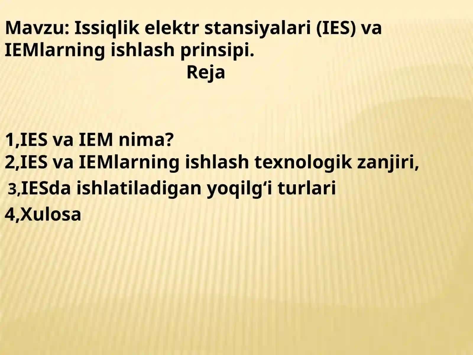 Issiqlik elektr stansiyalari (IES) va IEMlarning ishlash prinsipi 2