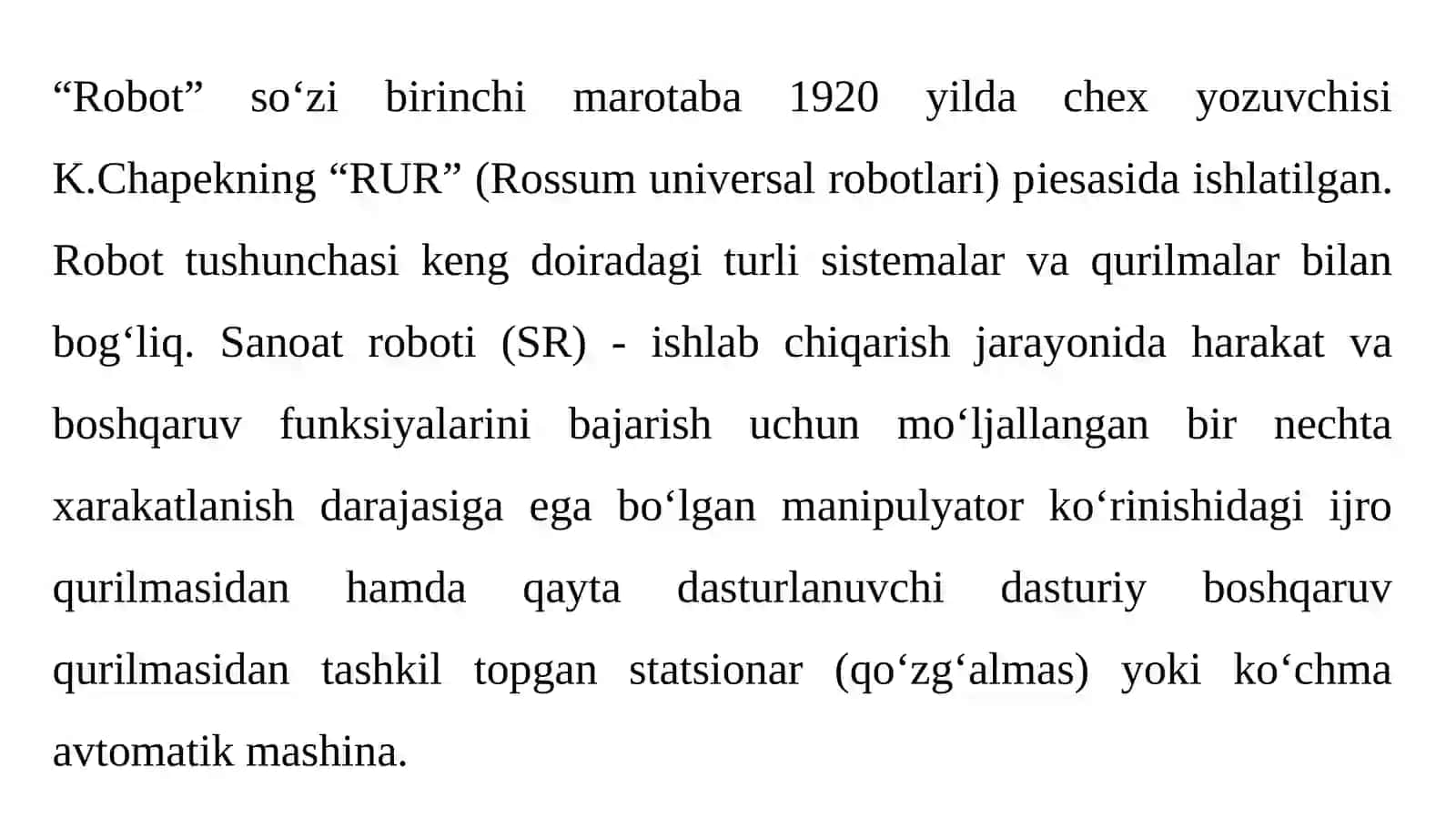 ISHLAB CHIQARISHNI KOMPLEKS AVTOMATLASHTIRISHDAROBOTLARNING ROLI. ROBOTLAR BO‘YICHA UMUMIYTUSHUNCHALAR 2