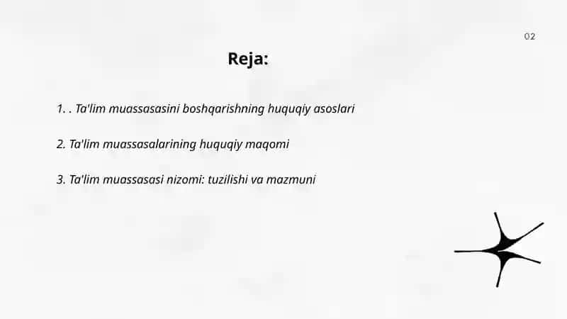 Ta’lim muassasasini boshqarishga doir huquqiy me’yoriy hujjatlar doirasida taqdimot tayyorlash 2