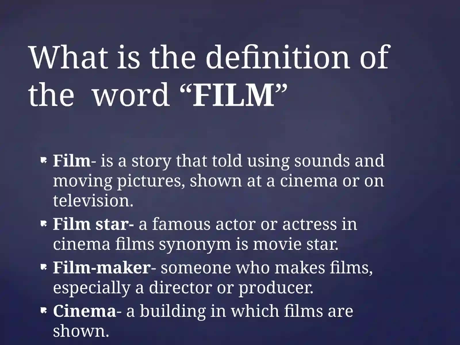 Types of the films 2