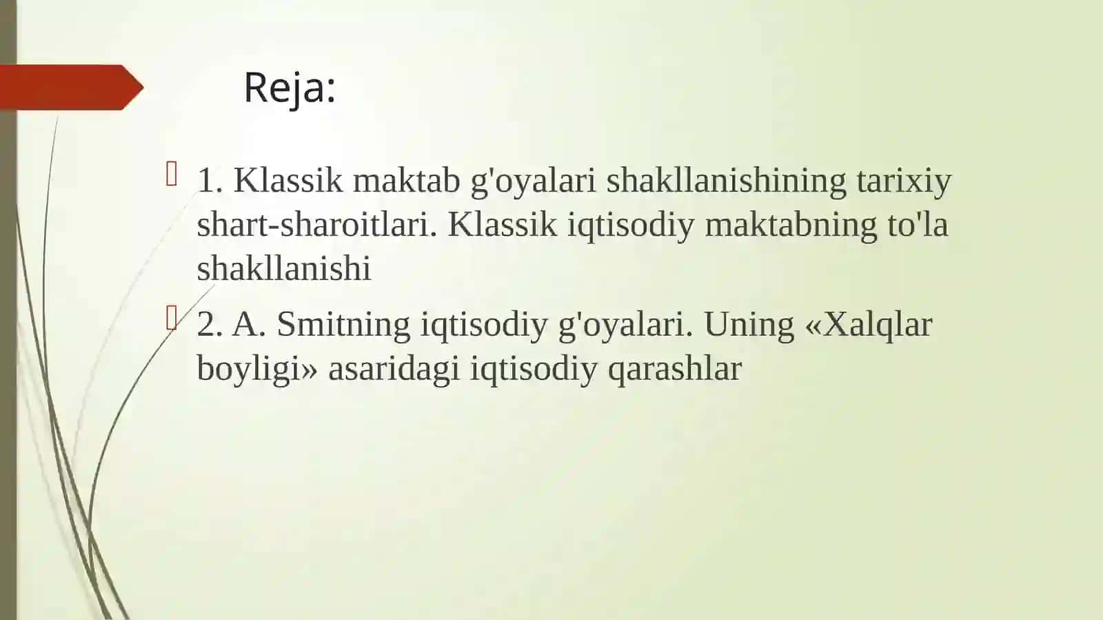 A. Smitning iqtisodiy ta'limoti 2