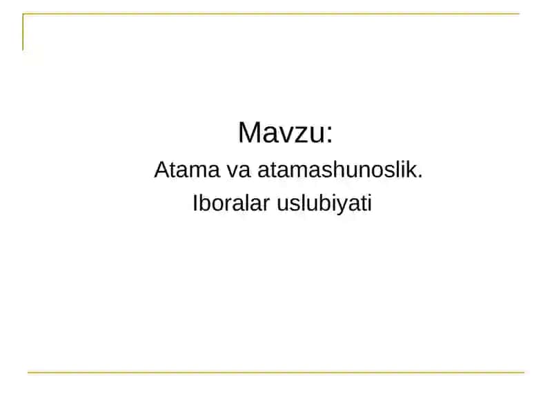 Atamalar va atamashunoslik 2