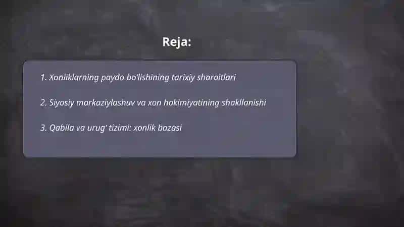 Xonliklarning Tashkil Topishi 2