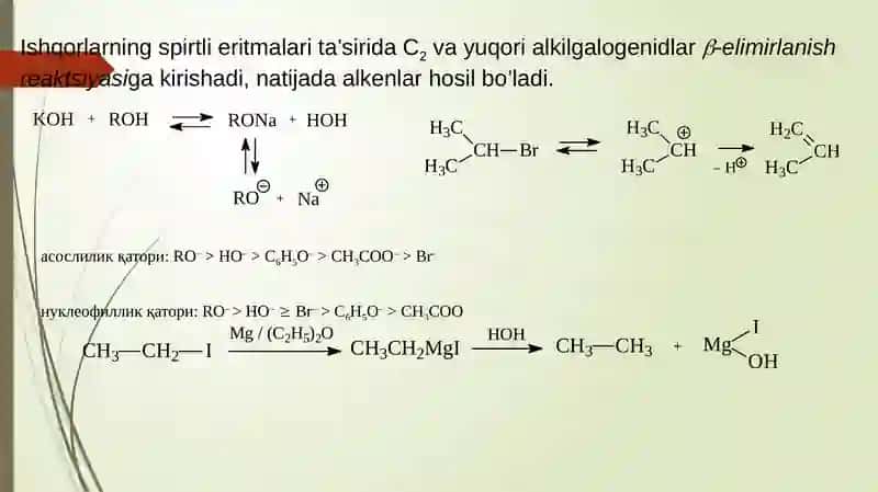 Monogalogen alkanlarning xossalari 2
