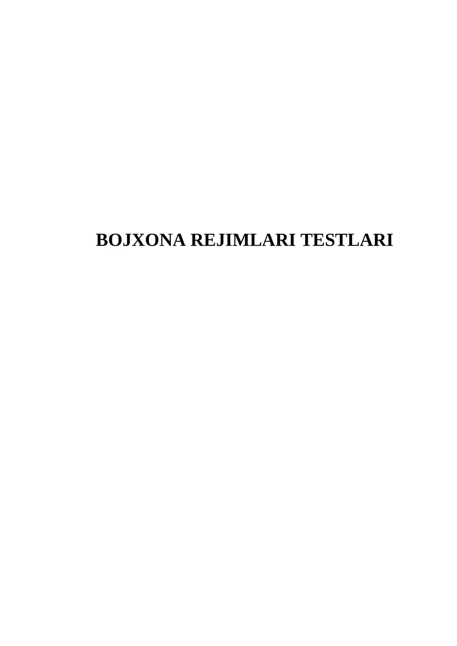 BOJXONA REJIMLARI TESTLARI 2