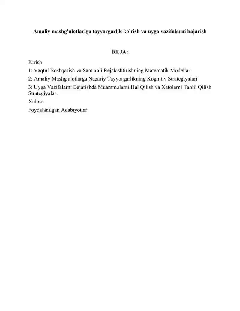 Amaliy mashg'ulotlariga tayyorgarlik ko'rish va uyga vazifalarni bajarish 2