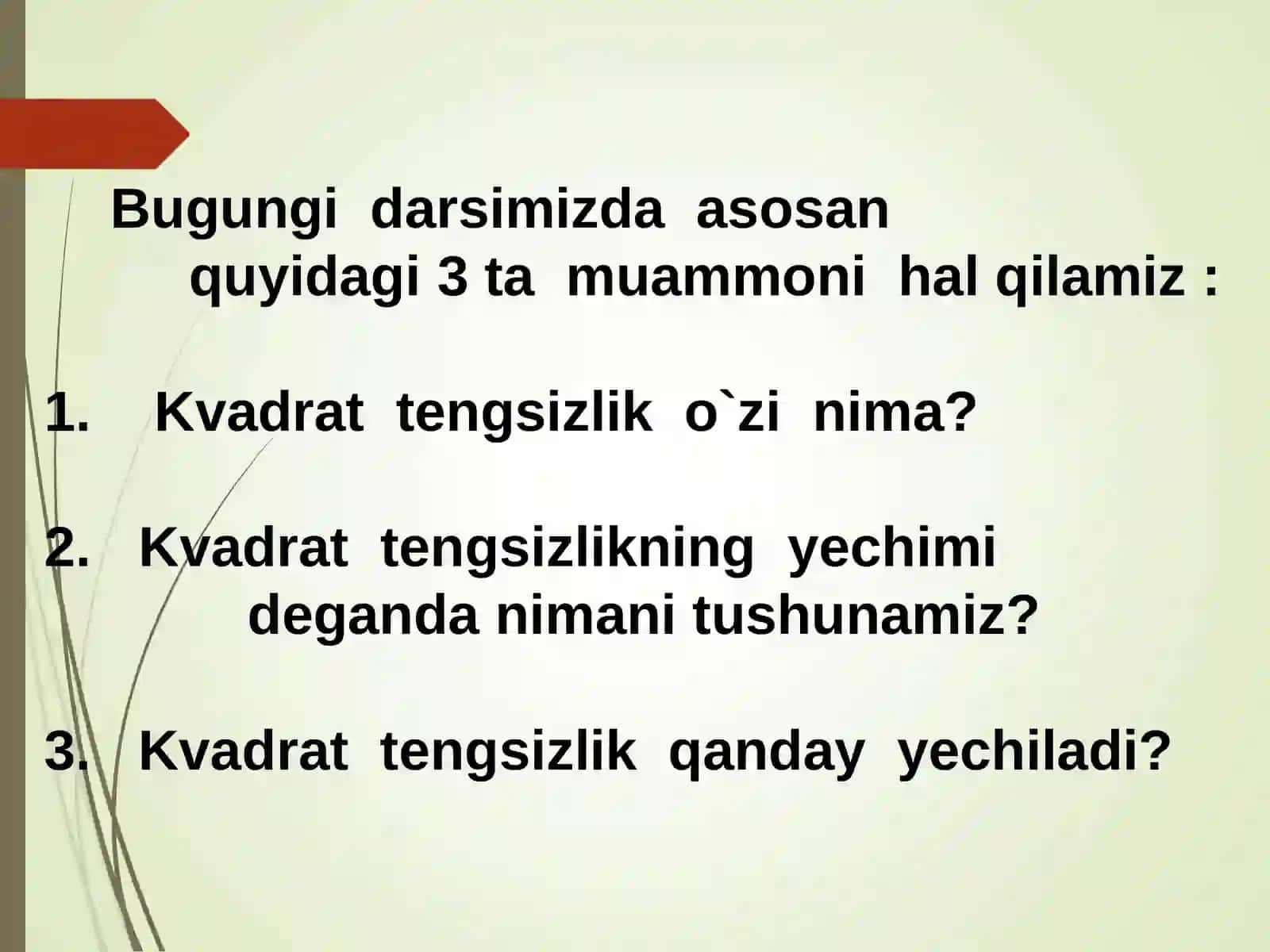 Kvadrat tengsizliklarni yechish 2