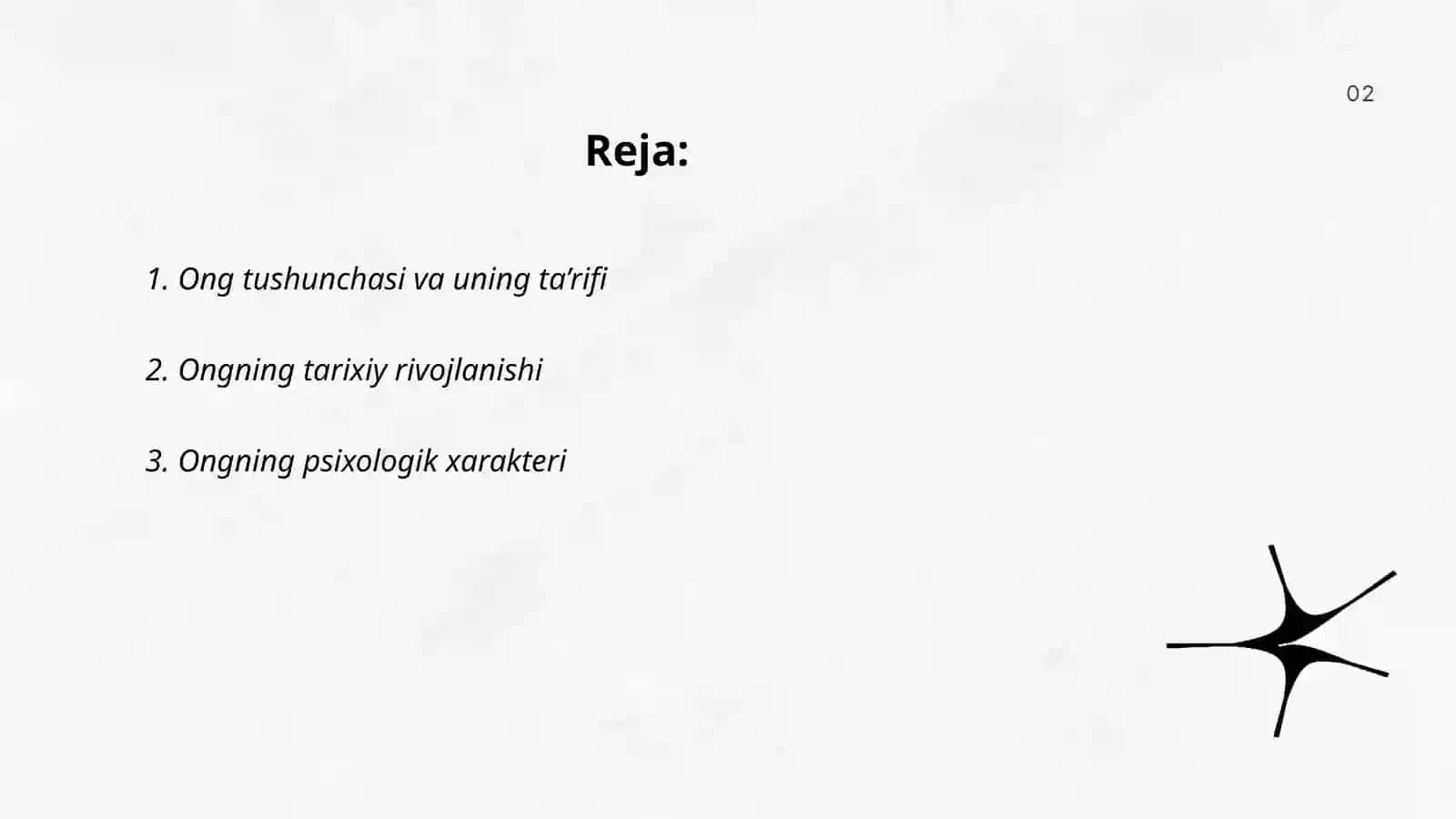 Ong haqida tushuncha va uning xossalari 2