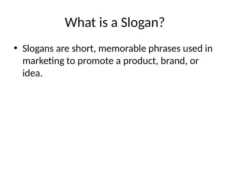 What is a Slogan? 2