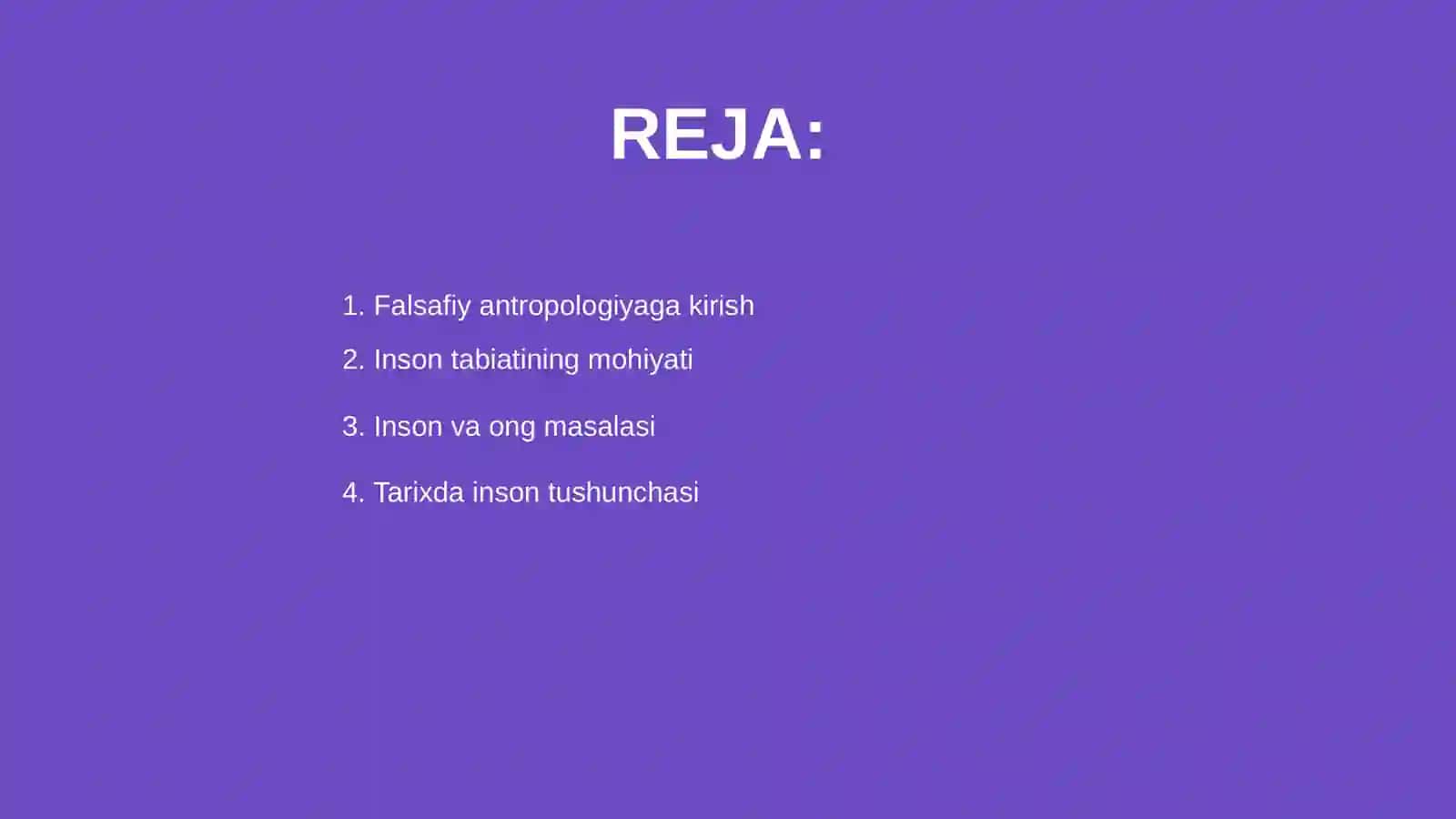 FALSAFIY ANTROPOLOGIYA (INSON FALSAFASI) 2