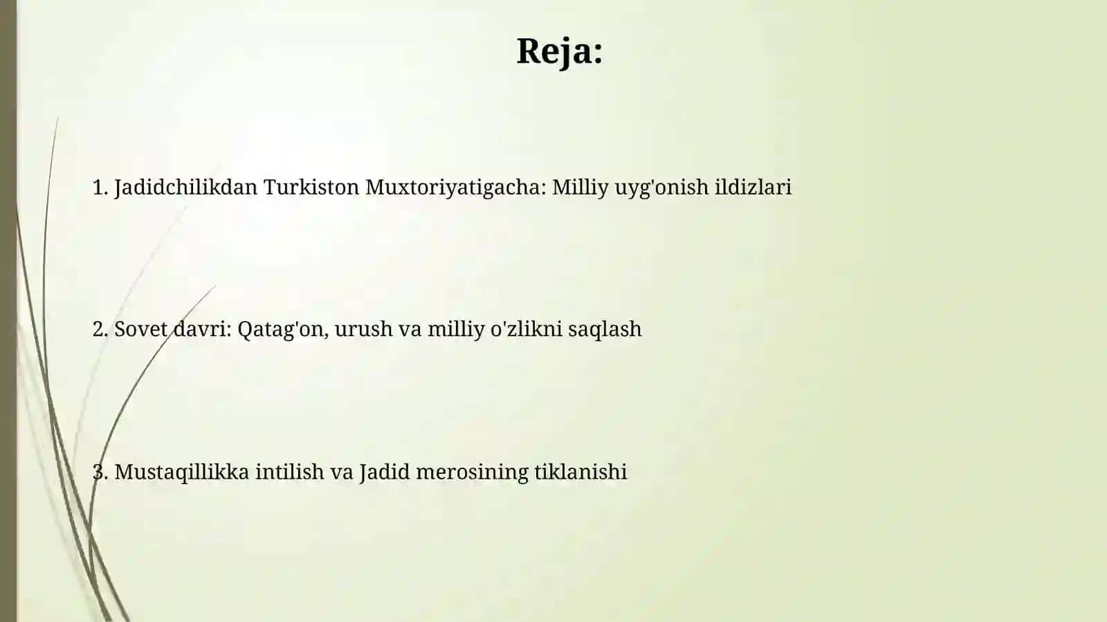 Jadidlar davridan mustaqillik davrigacha 2