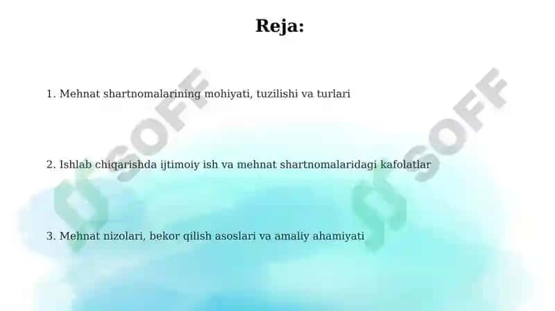 Mehnat shartnomasining mohiyati va zarurati 2