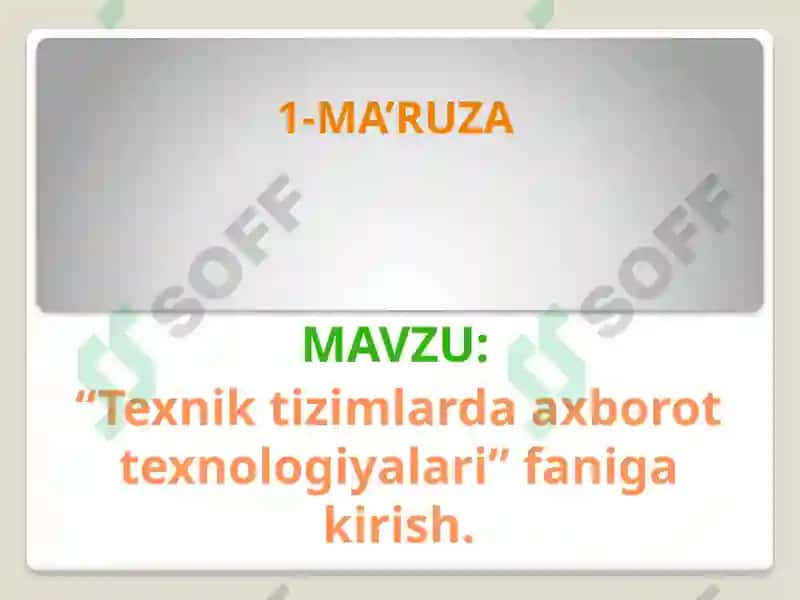 Texnik tizimlarda axborot texnologiyalari 2