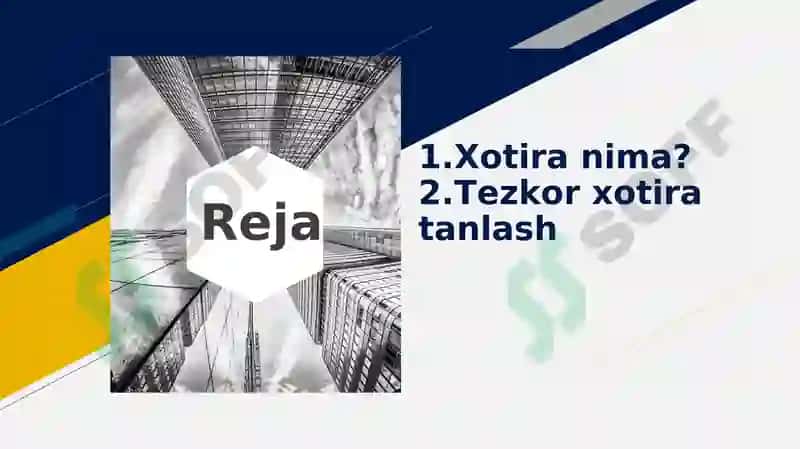 Xotira turlari:Operativ xotira 2
