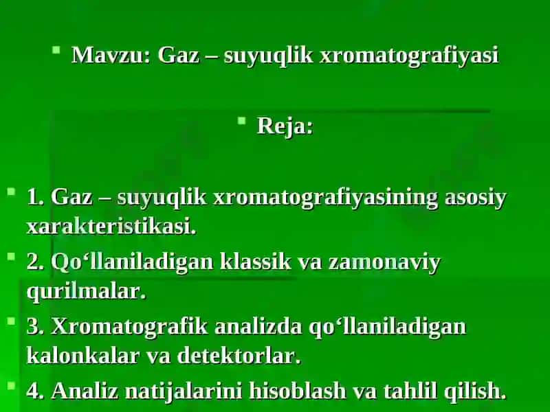 Gaz-suyuq xromatografiyasi 2