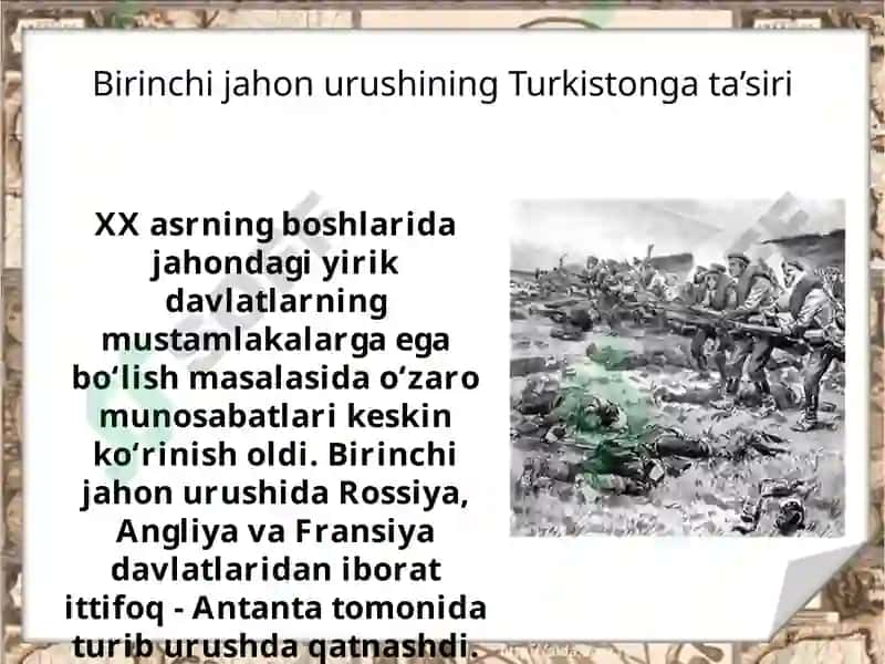 Birinchi jahon urushi yillarida Turkiston o‘lkasida 2
