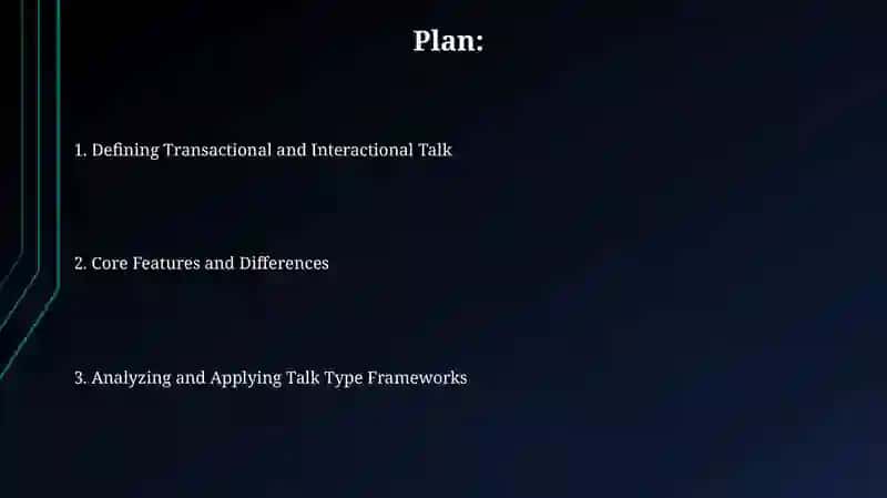 Analyzing transactional and interactional talks 2