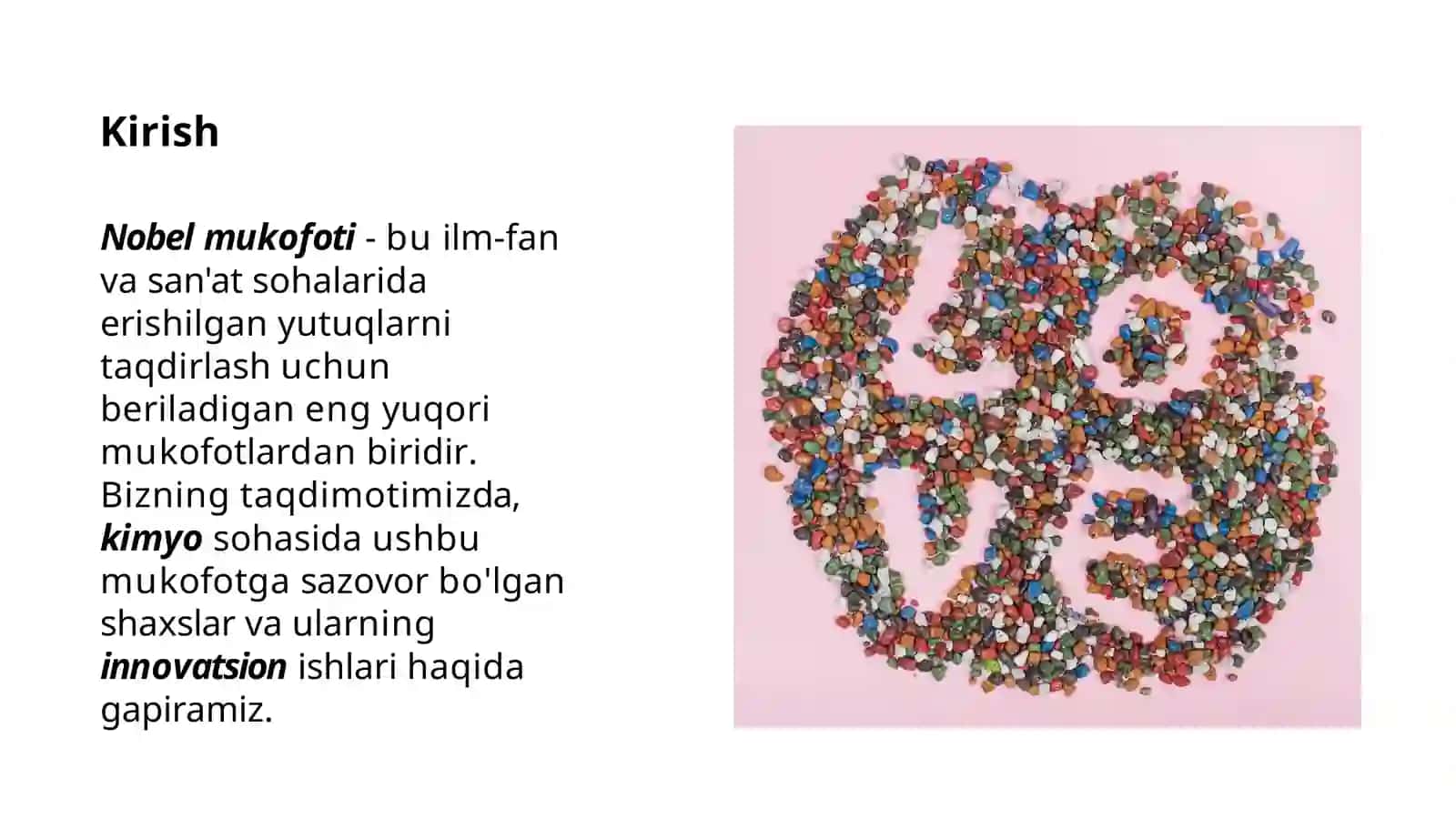 Kimyo sohasida nobel mukofoti sovrindorlari va ytutuqlari. 2