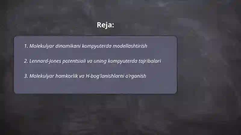 Molekulyar dinamikani kompyuterda modellashtirish 2