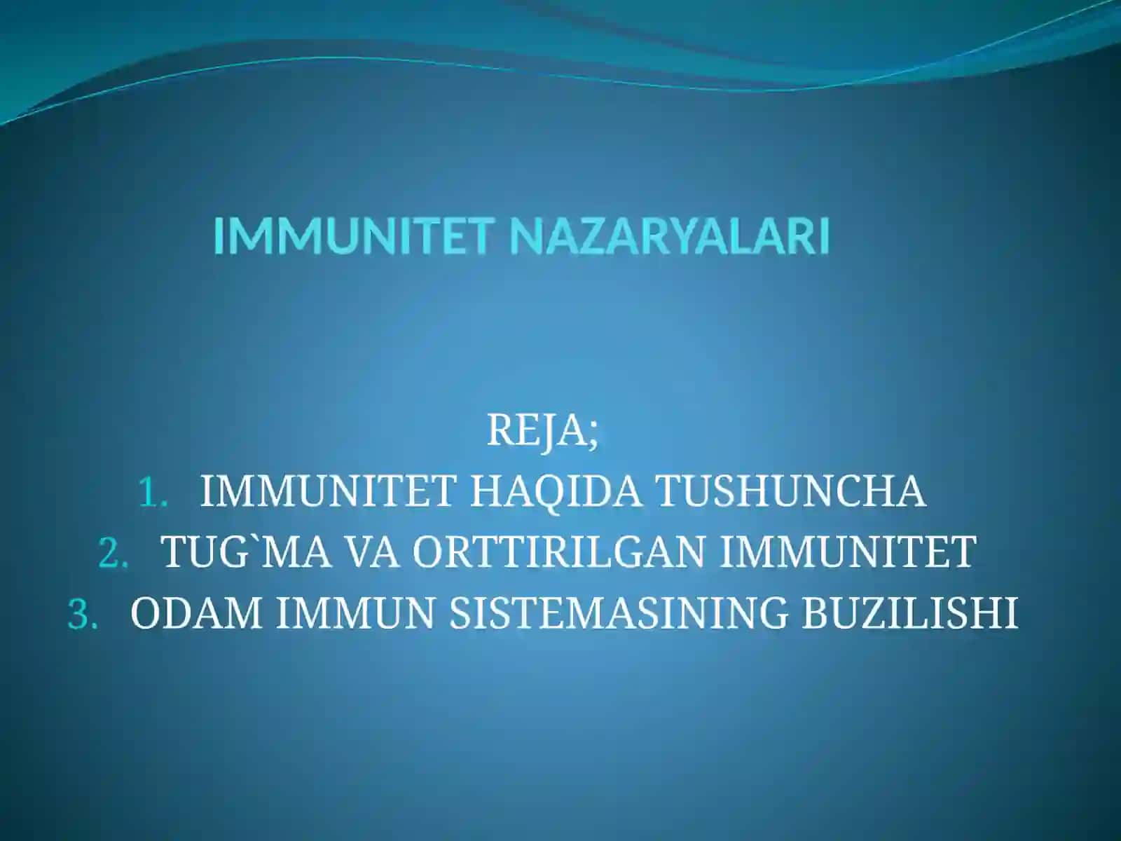 IMMUNITET NAZARYALARI 2