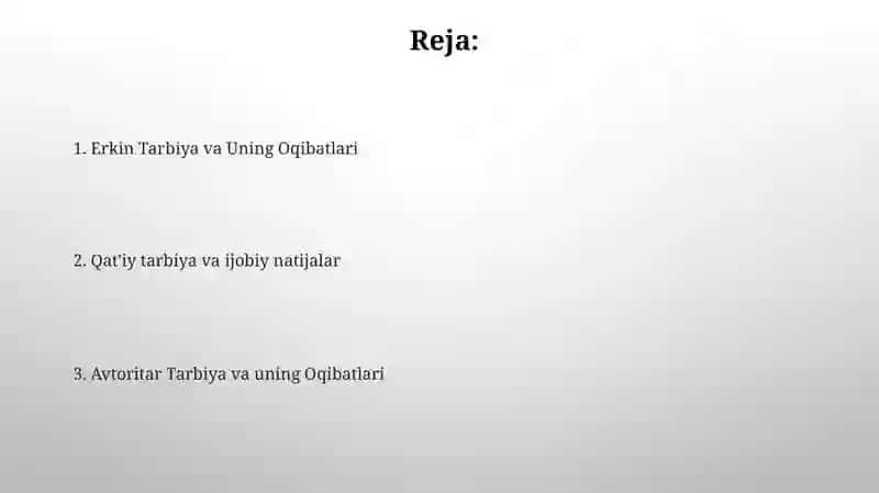 Tarbiya turlari va ularni shaxs kamolotiga taʼsiri 2