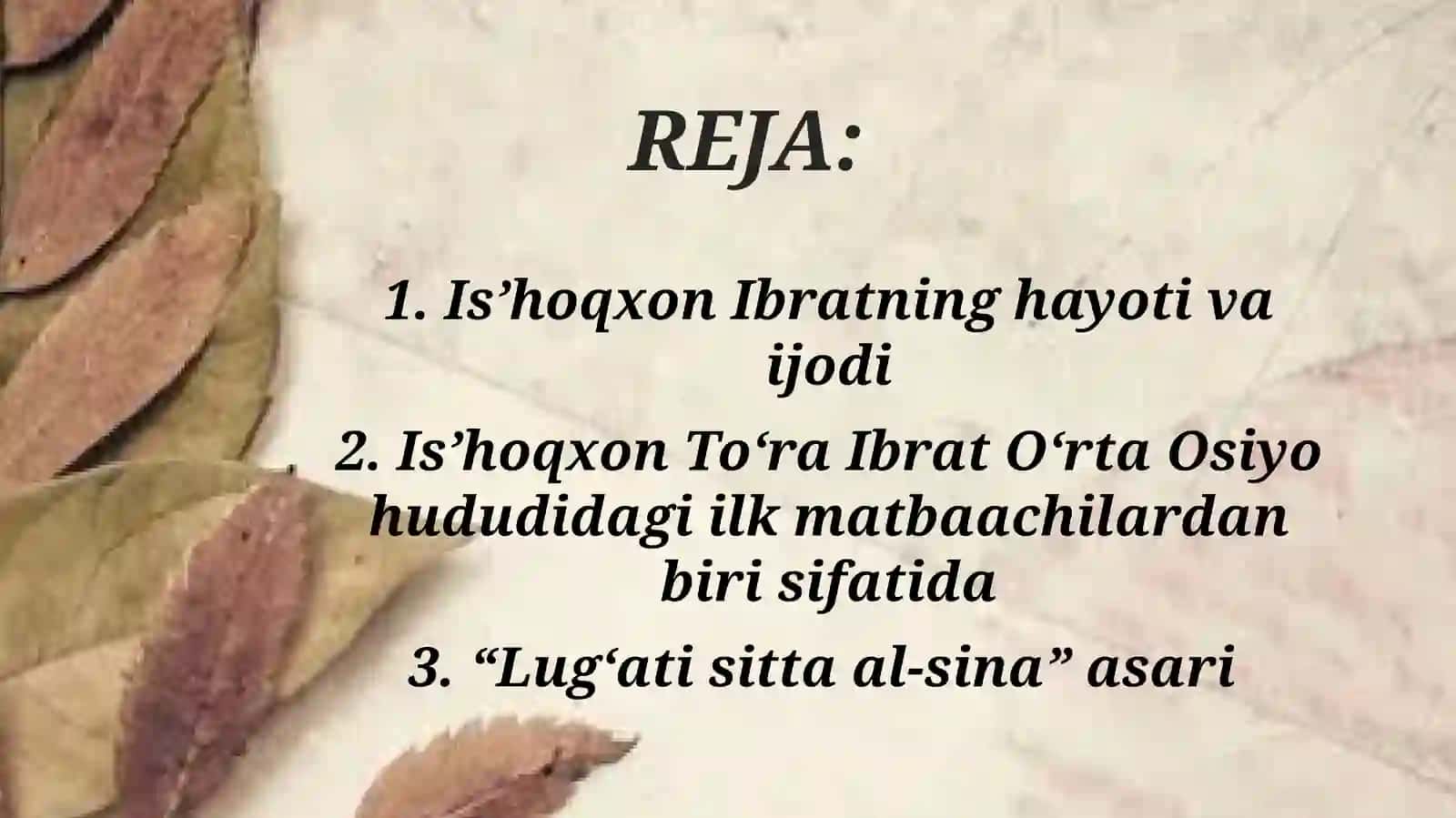 Is’hoqxon Ibratning hayoti va ijodi 2