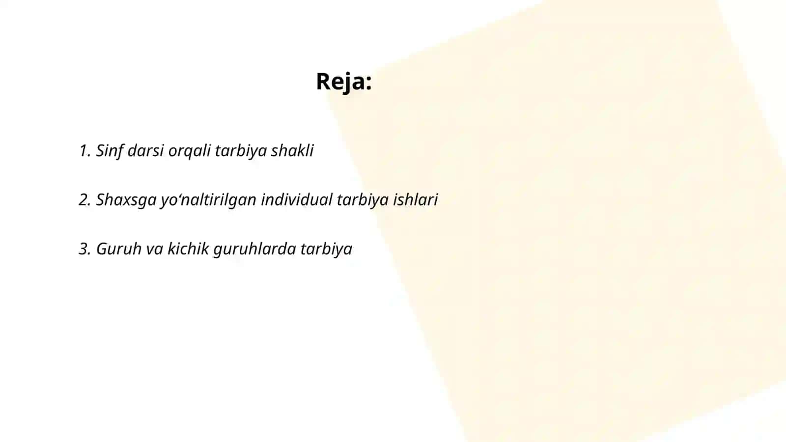 Tarbiya jarayonini tashkil etish shakllari 2