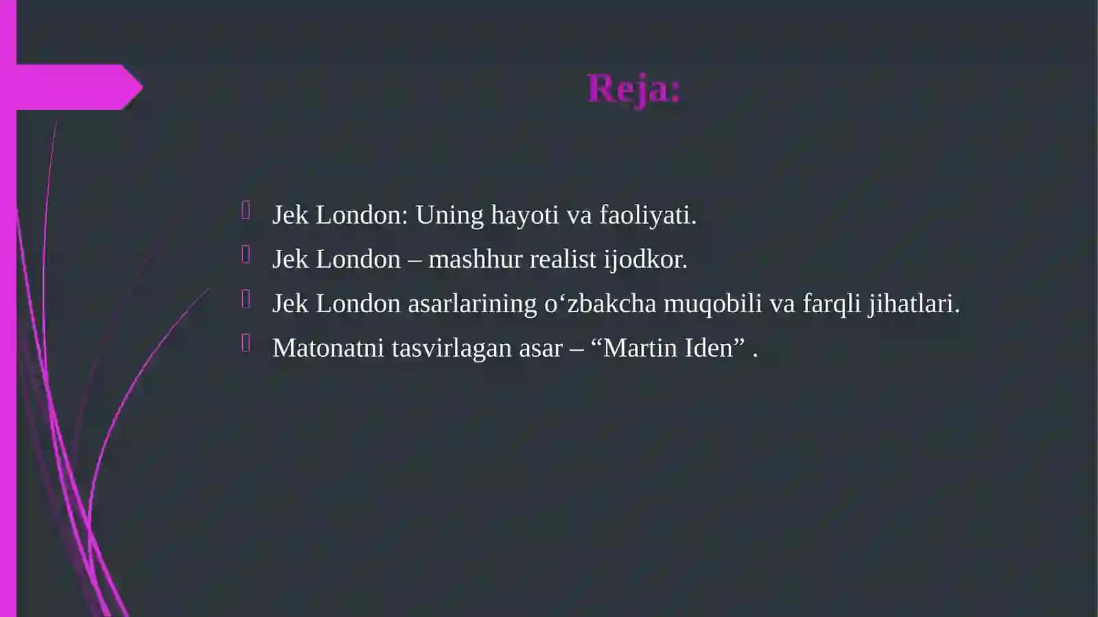 Jek London va uning “Martin Iden” romani 2