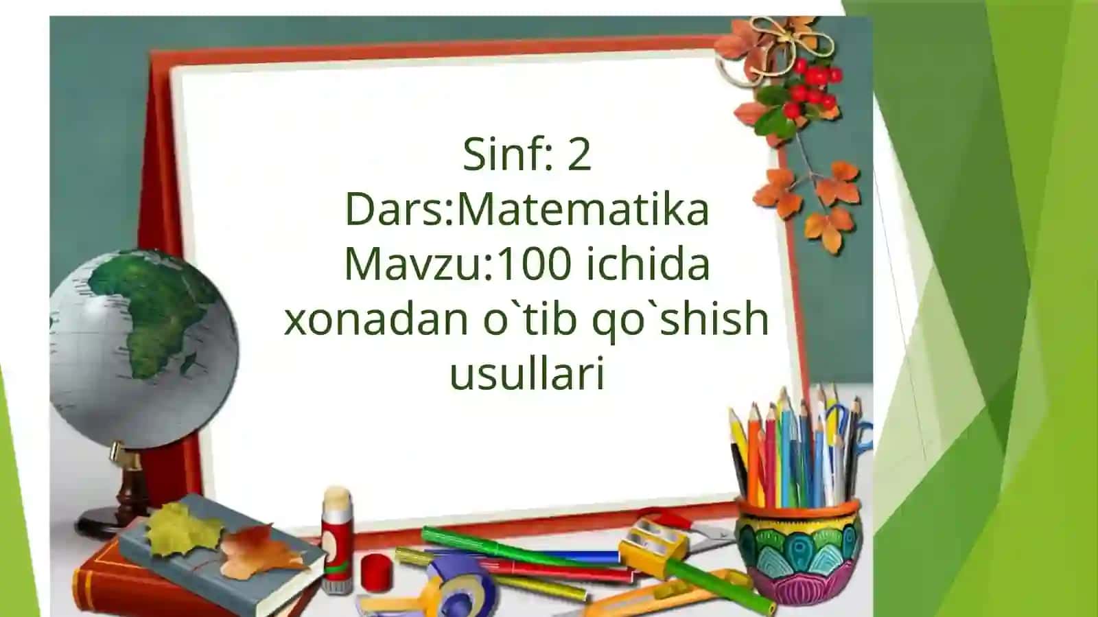100 ichida xonadan o`tib qo`shish usullari 2