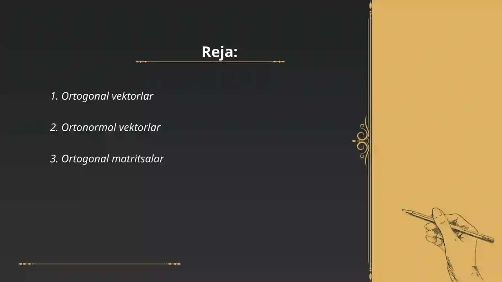 Ortogonal va ortanormal sistemalar 2