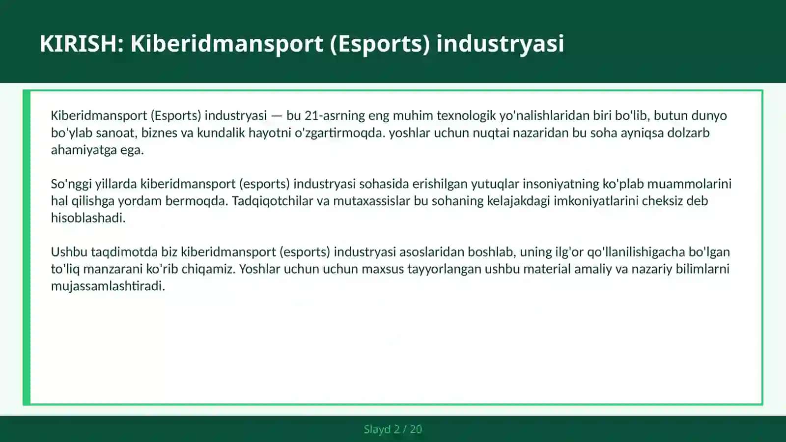 Kiberidmansport (Esports) industryasi 2