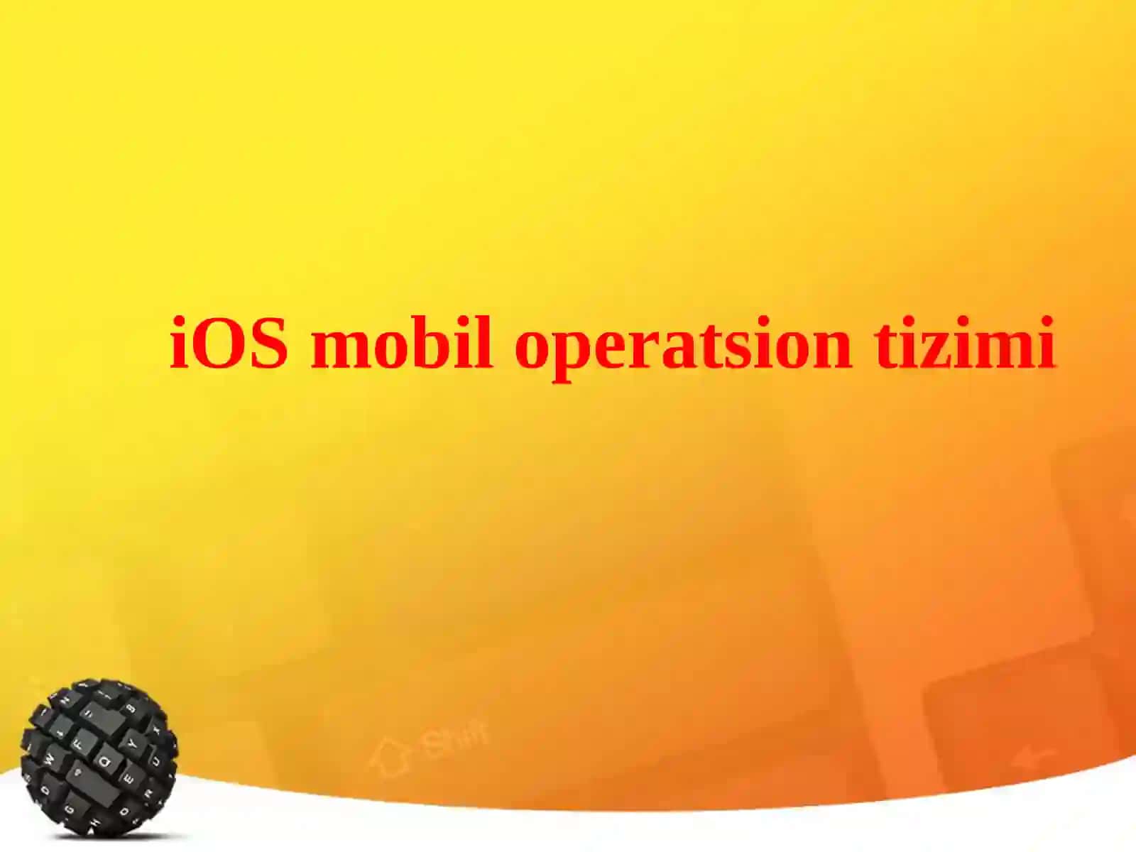iOSmobil operatsion tizimi 2