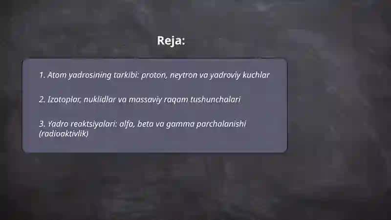 Atomning yadroviy tuzilishi 2