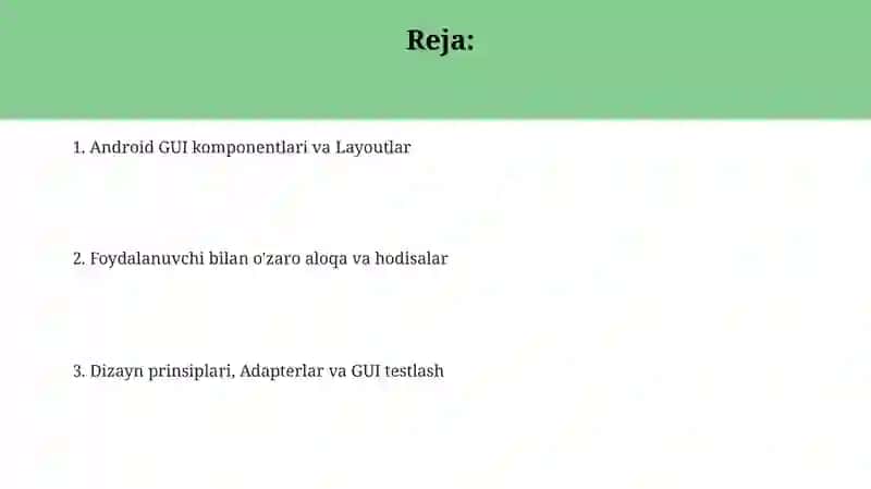 Android GUI komponentlari va Layoutlar 2