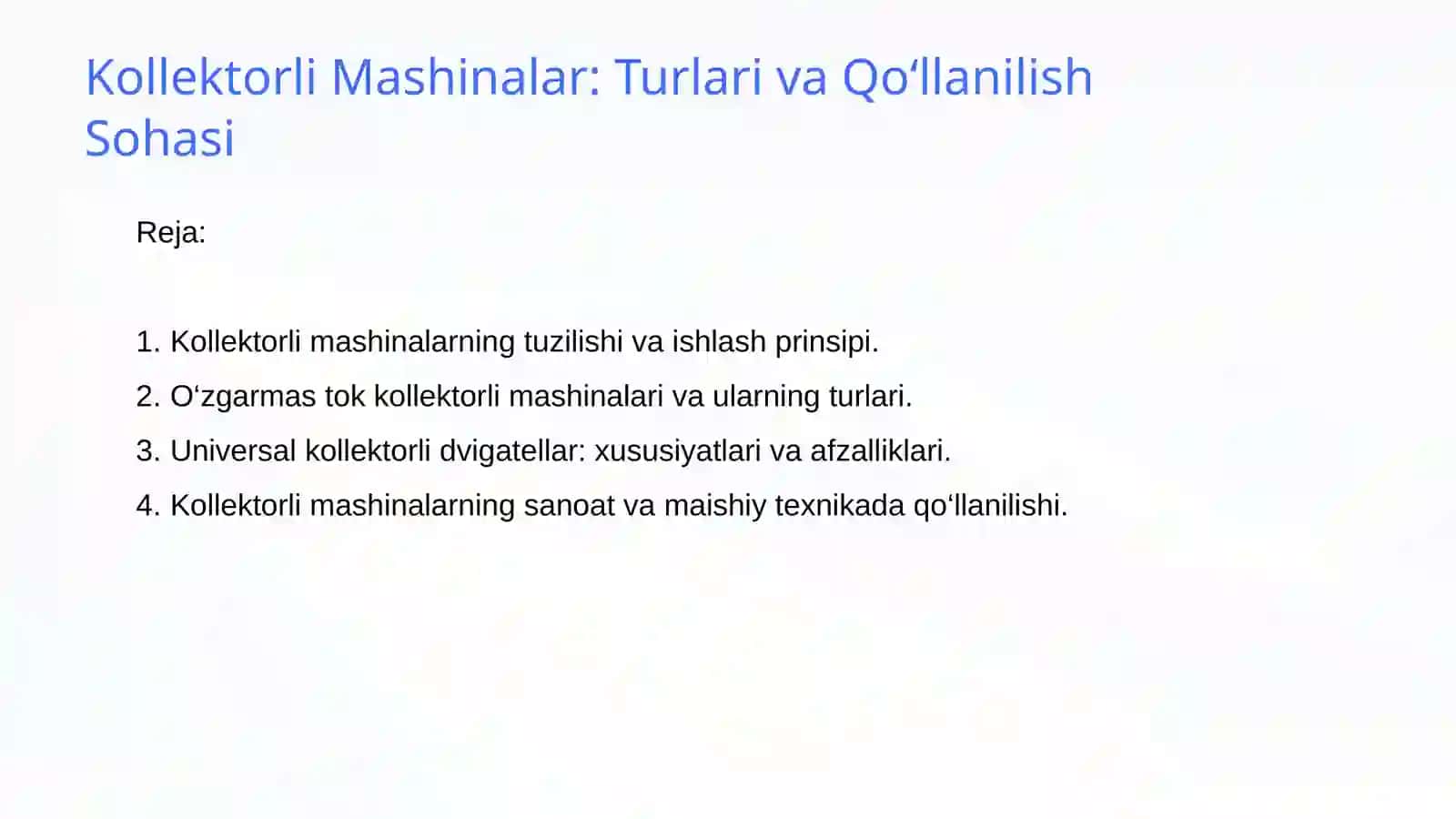 Kollektorli Mashinalar: Turlari va Qoʻllanilish Sohasi 2