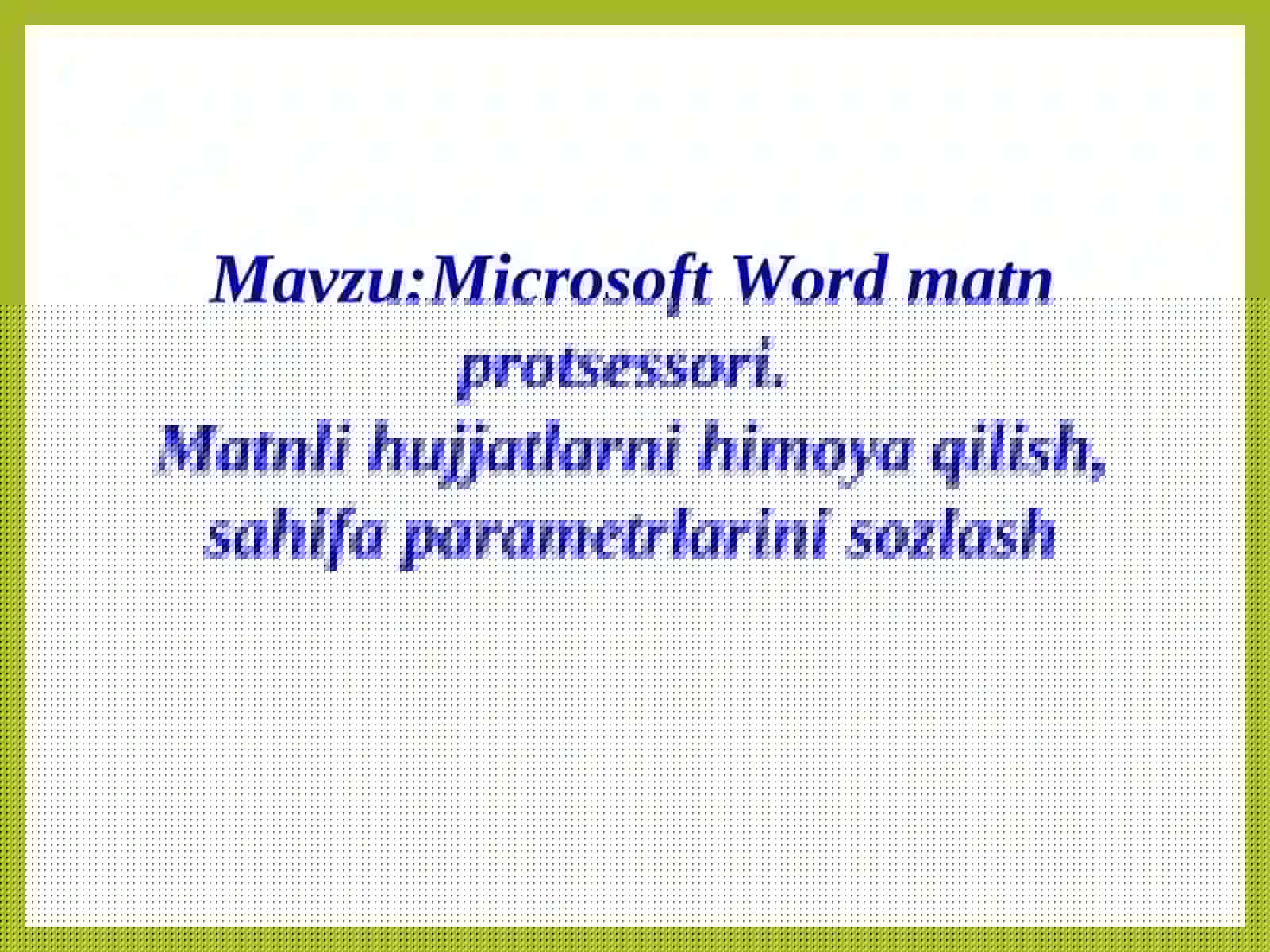 Microsoft Word matn protsessori 2