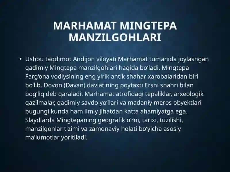 Marhamat Mingtepa manzilgohlari 2