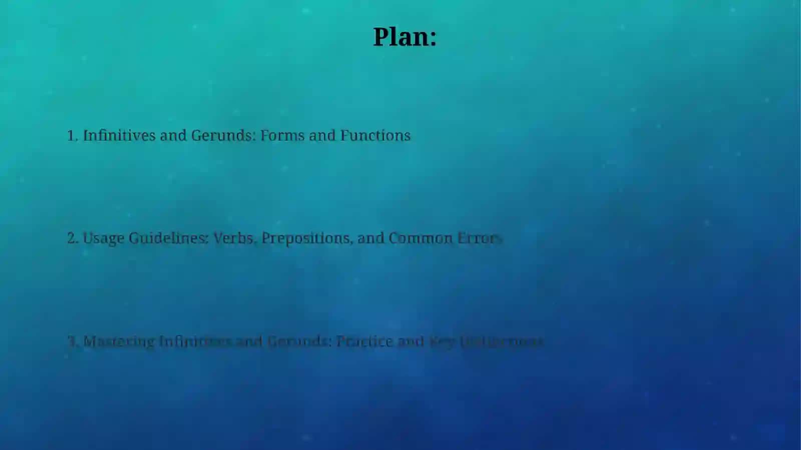 Infinitive and gerund 2