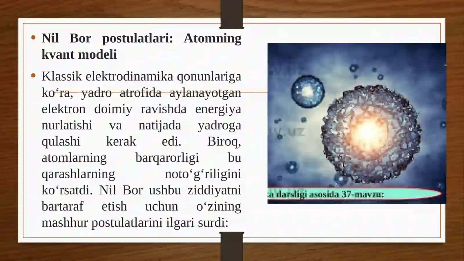 Bor postulatlari. Frank  Gers tajribasi 2