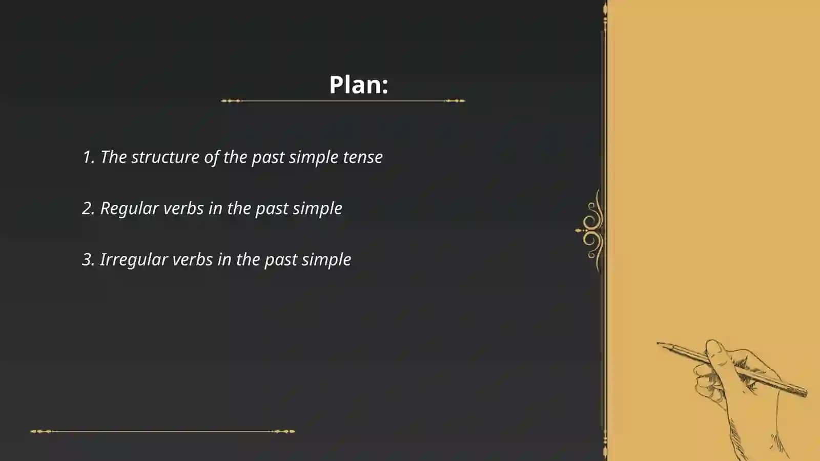 Past simple 2