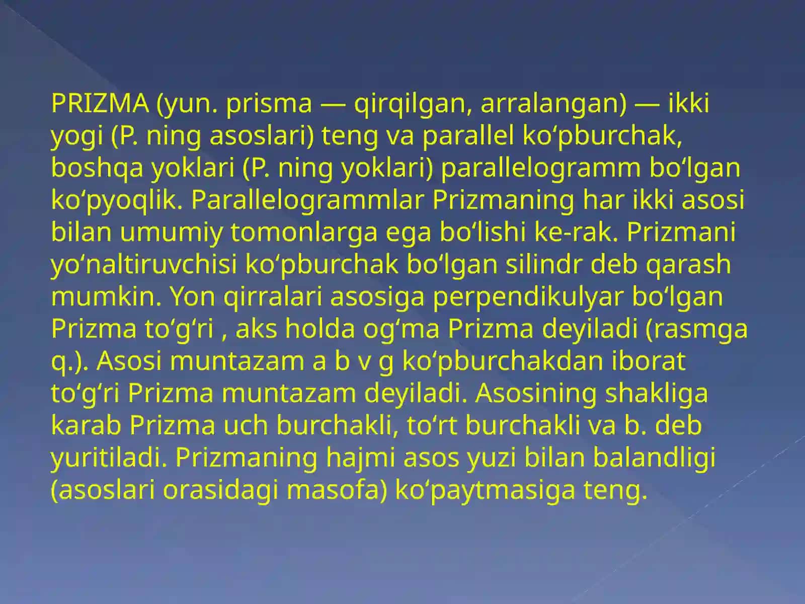Prizma,to`g`ri burchakli parallellopiped,piramida. Aylanma 2