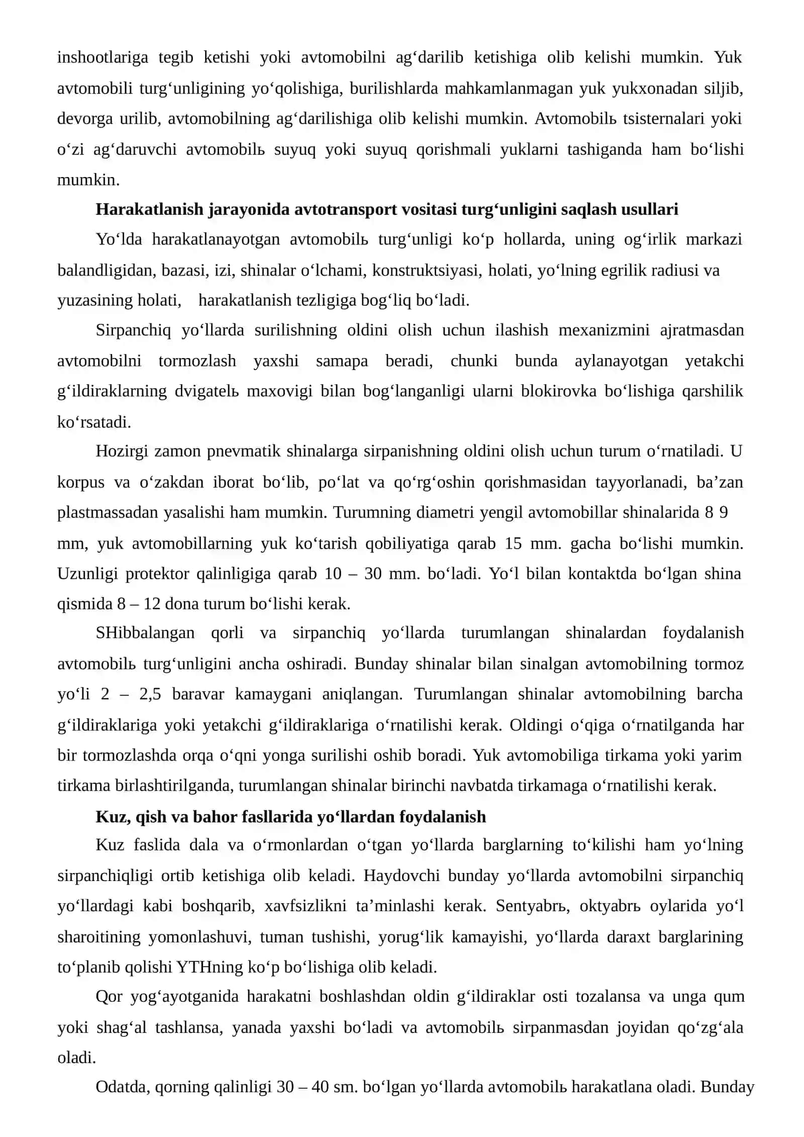 Avtomobilni ishlatish jarayonida o‘zgaradigan ko‘p sonli faktorlardan, uning turg‘unligiga asosiy ta’sir qiladiganlar 2