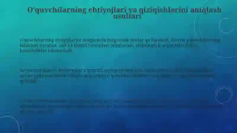 O'quvchilarning Ehtiyojlarini Aniqlash Usullari 3