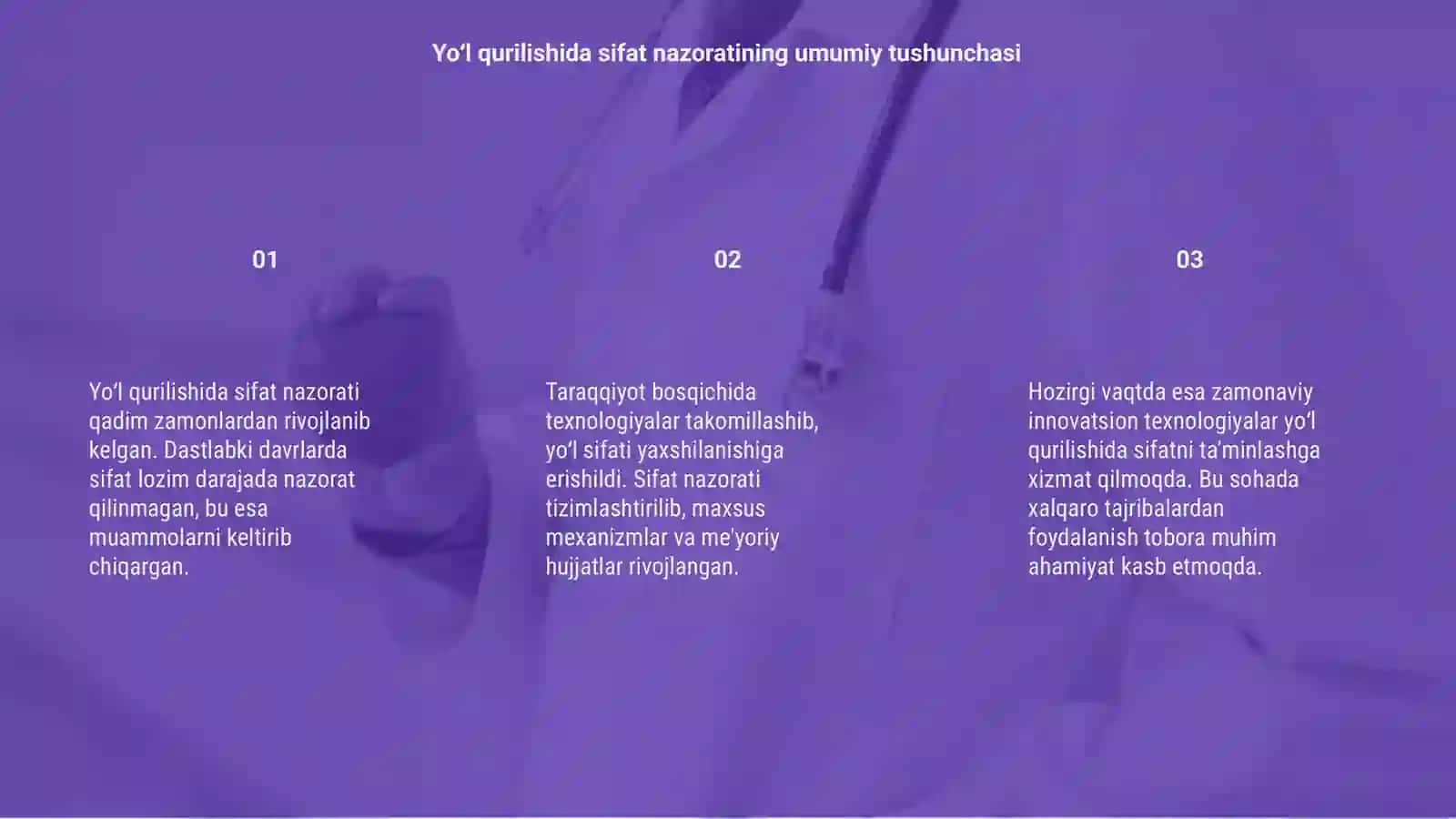 Yo‘l qurilishida sifat nazoratining rivojlanish tarixi 3