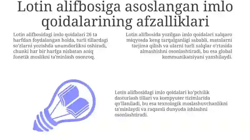Lotin alifbosiga asoslangan imlo qoidalarining afzalliklari 3