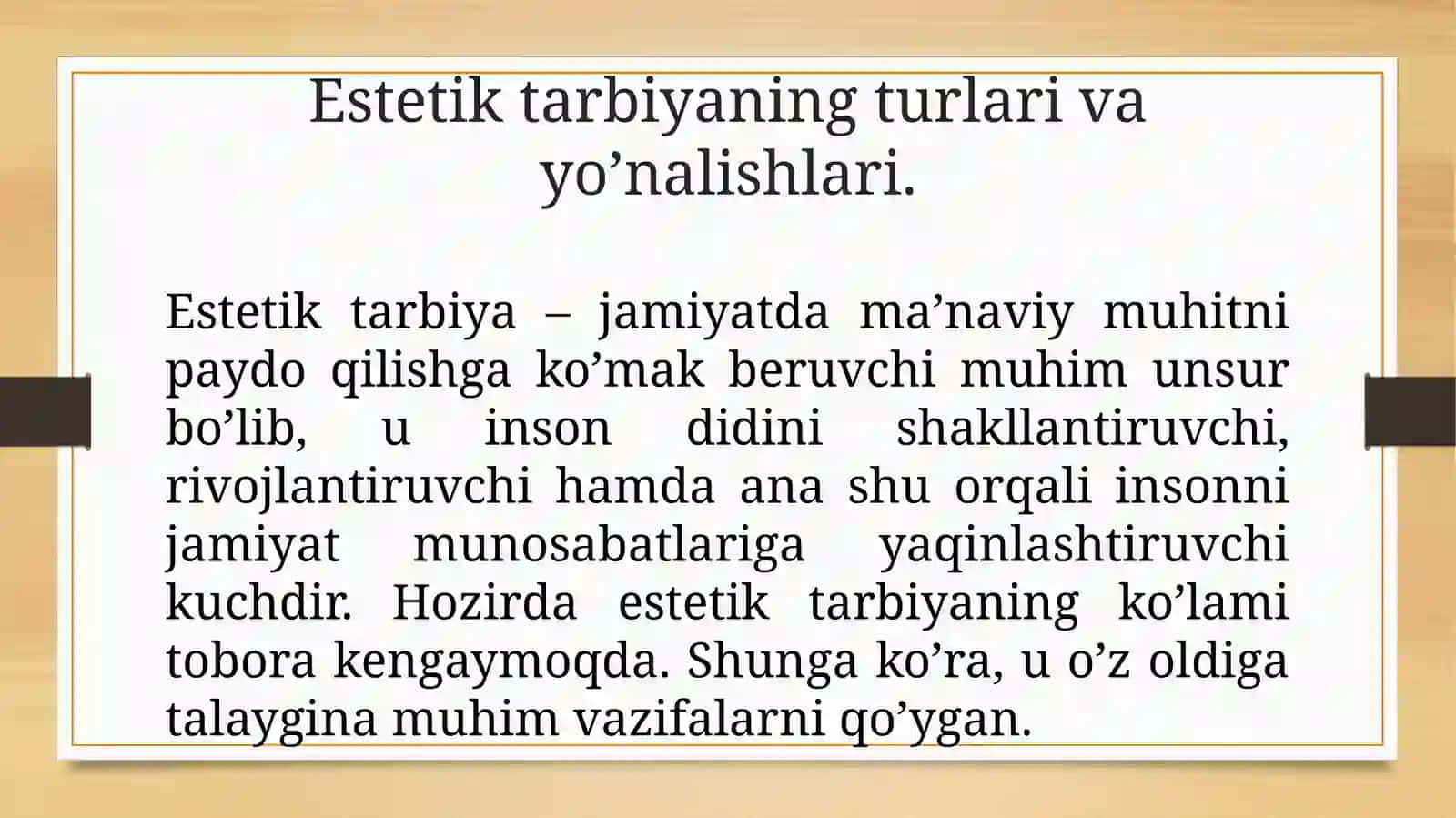 Estetik tarbiyaning turlari va yõnalishlari 3