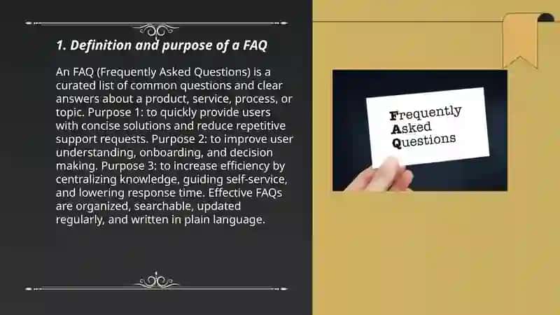Definition and purpose of a FAQ 3