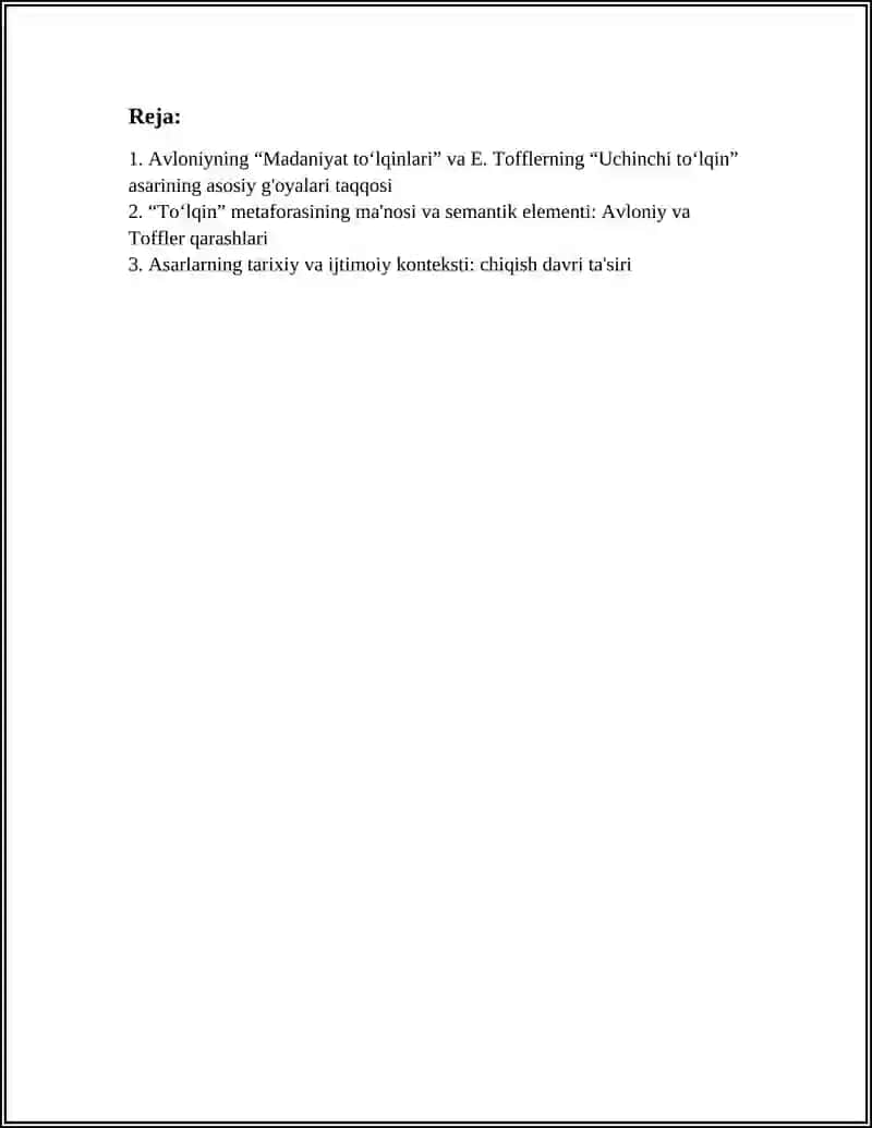 AVLONIYNING “MADANIYAT TO‘LQINLARI” MAQOLASI VA E.TOFFLERNING “UCHINCHI TO‘LQIN” ASARINI QIYOSIY TAHLIL ETISH 3