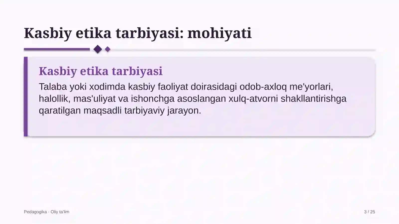 Kasbiy etika tarbiyasi: mohiyati 3