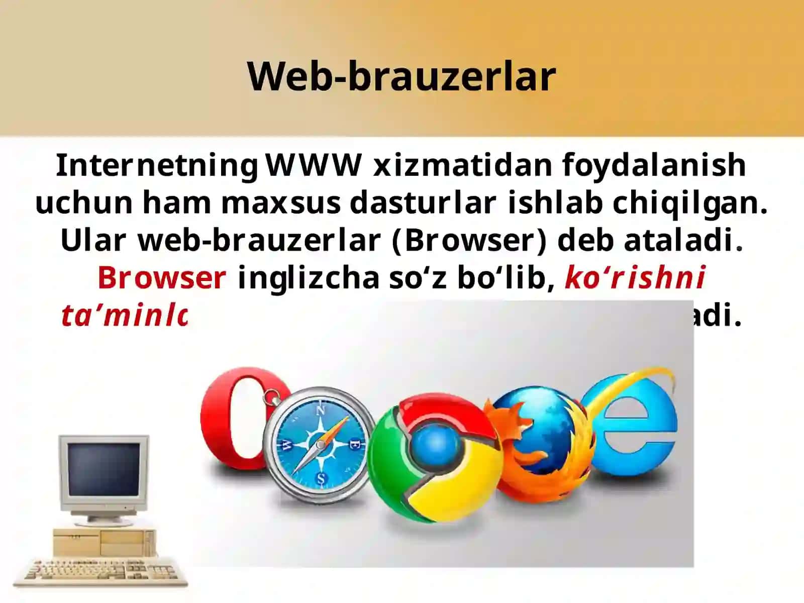 Internetning WWW xizmatidan foydalanish uchun hammaxsus dasturlar 3